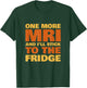 Chemo Funny Battle Cancer Gift MRI Fridge Survivor T-Shirt - T-Shirt | Forest