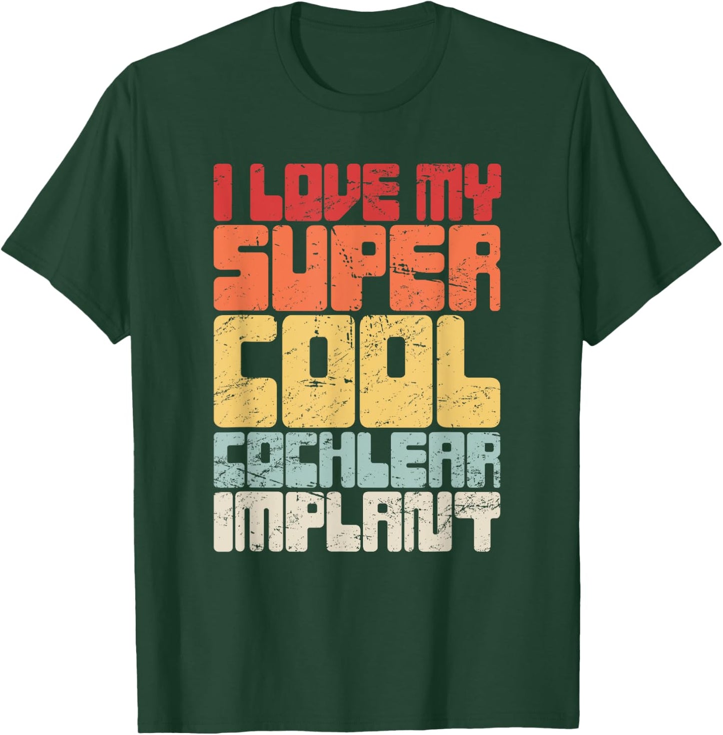 Retro Hearing Loss Awareness / Cute Cochlear Implant T-Shirt - T-Shirt | Forest