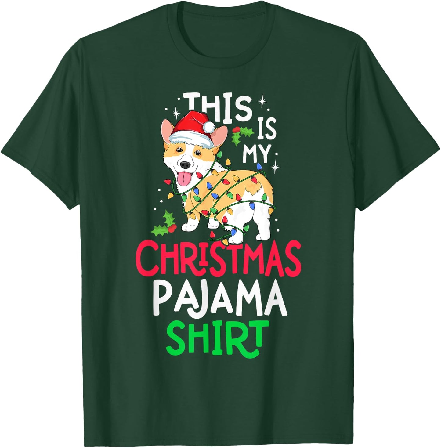 Corgi Tree Light Dog Xmas This Is My Christmas Pyjama Shirt T-Shirt - T-Shirt | Forest