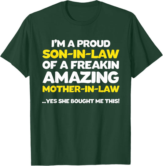 Funny Son in Law Shirt from Mother in Law T-Shirt - T-Shirt | Forest