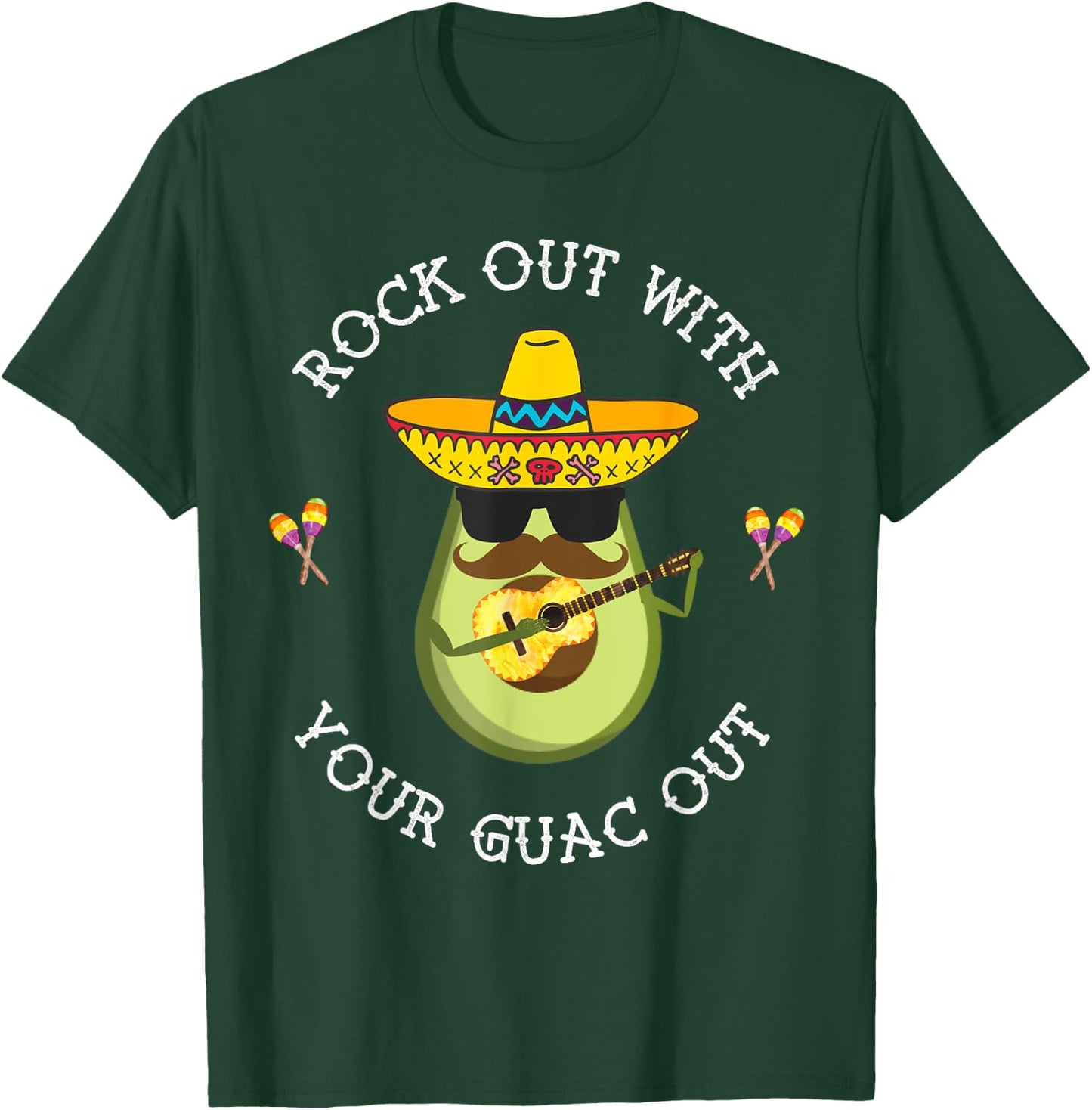 Rock out with your Guac Out Shirt T-Shirt - T-Shirt | Forest