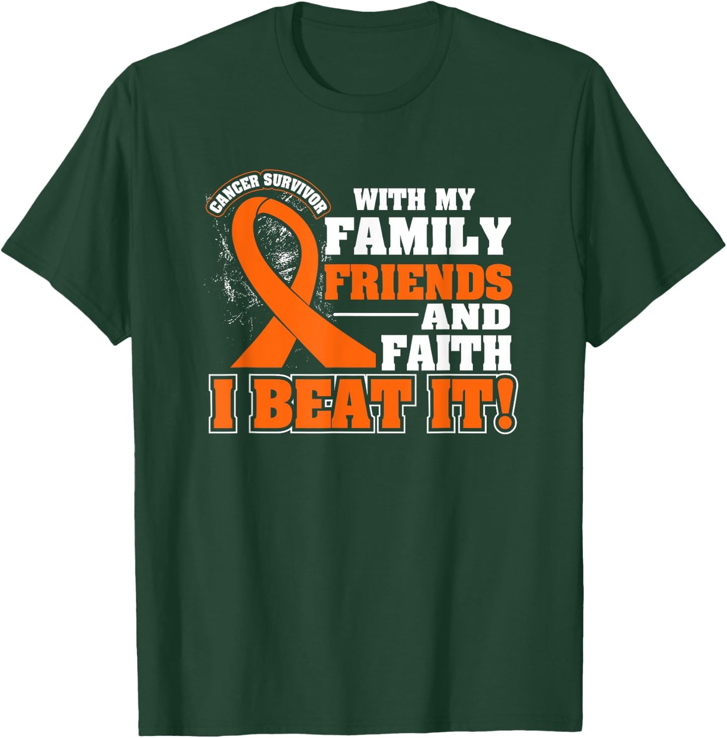 Family Faith I Beat It Leukemia Cancer Awareness Ribbon T-Shirt - T-Shirt | Forest