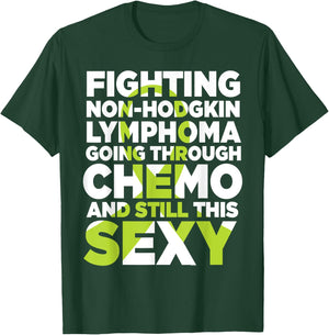 Non-Hodgkin Lymphoma Chemo Sexy Awareness Ribbon T-Shirt - T-Shirt | Forest