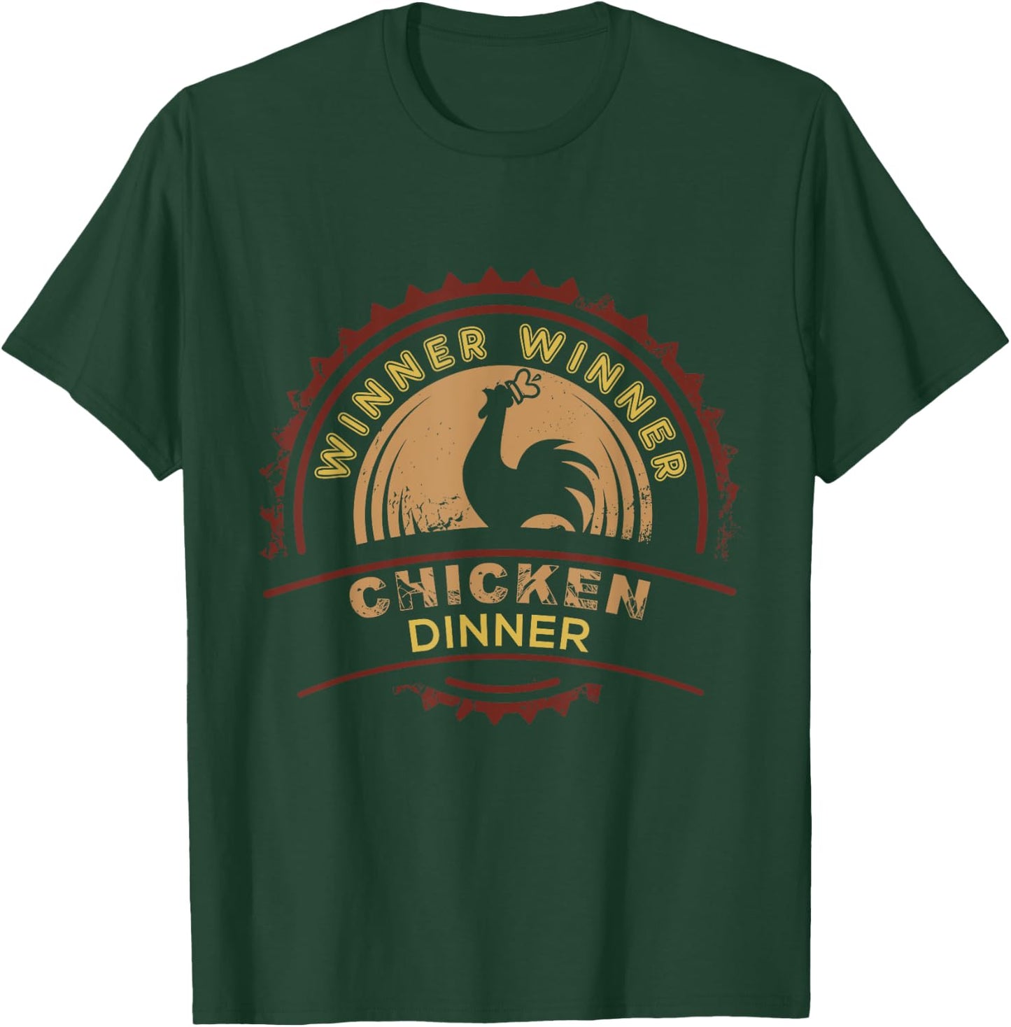 Winner Winner Chicken Dinner Shirt T-Shirt - T-Shirt | Forest