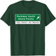 New Jersey Shore Garden State Parkway Highway Road Sign T-Shirt - T-Shirt | Forest