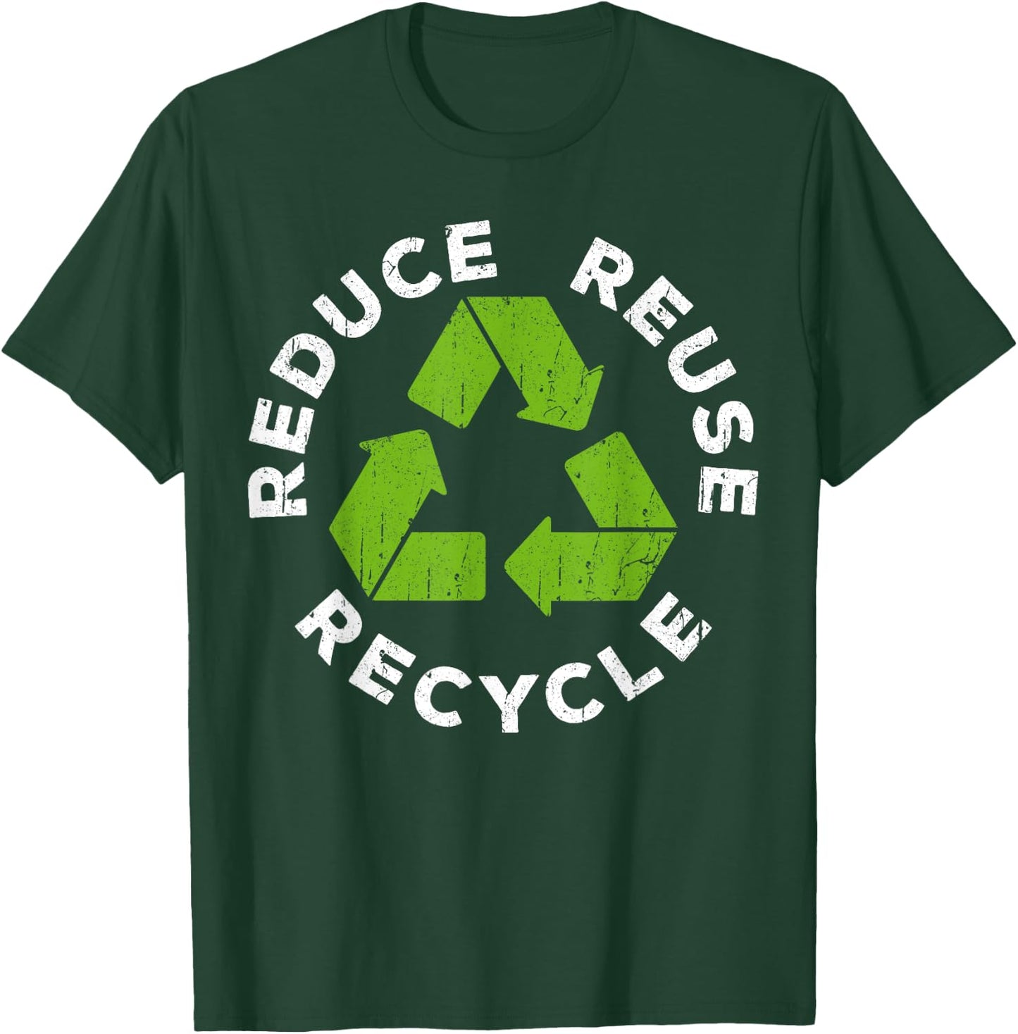 Reduce Reuse Recycle Earth Day 2025 Shirt T-Shirt - T-Shirt | Forest