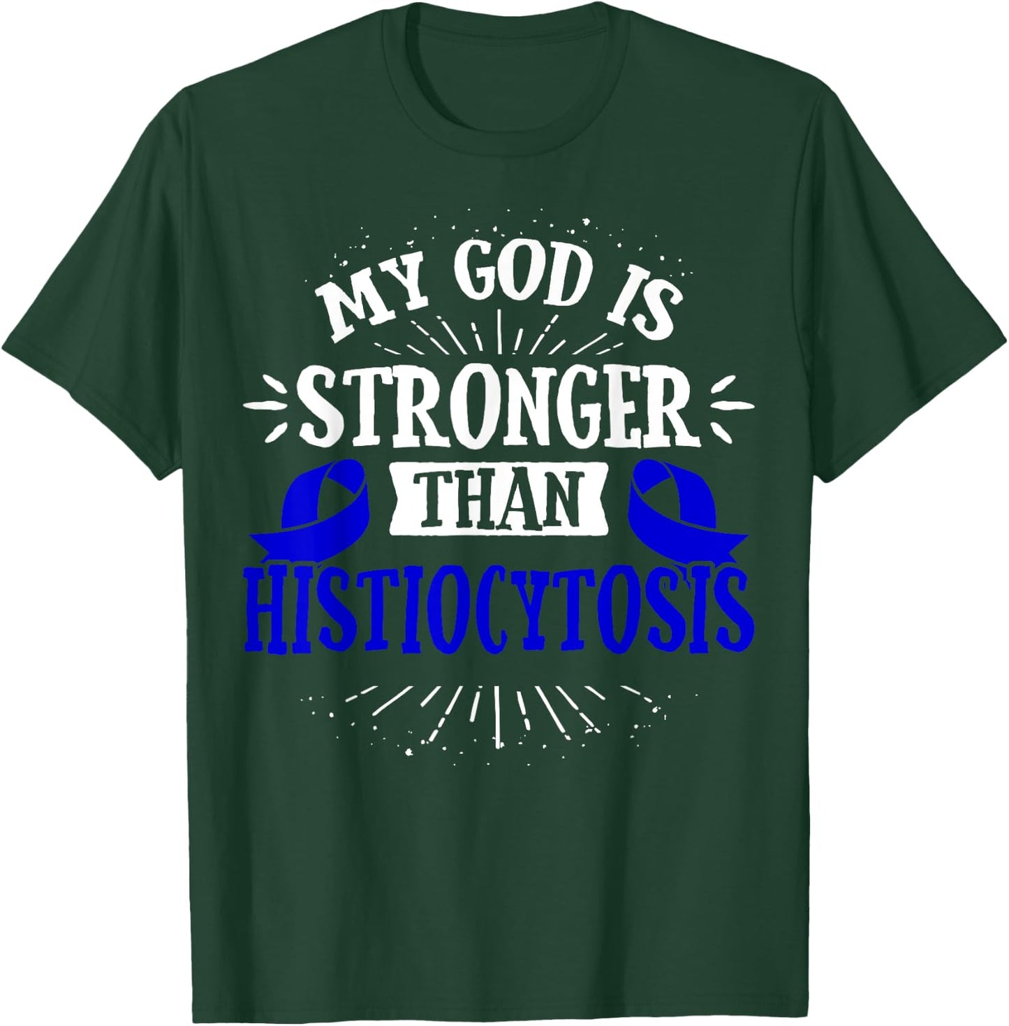 Langerhans Cell Histiocytosis - LCH Awareness Gift T-Shirt - T-Shirt | Forest