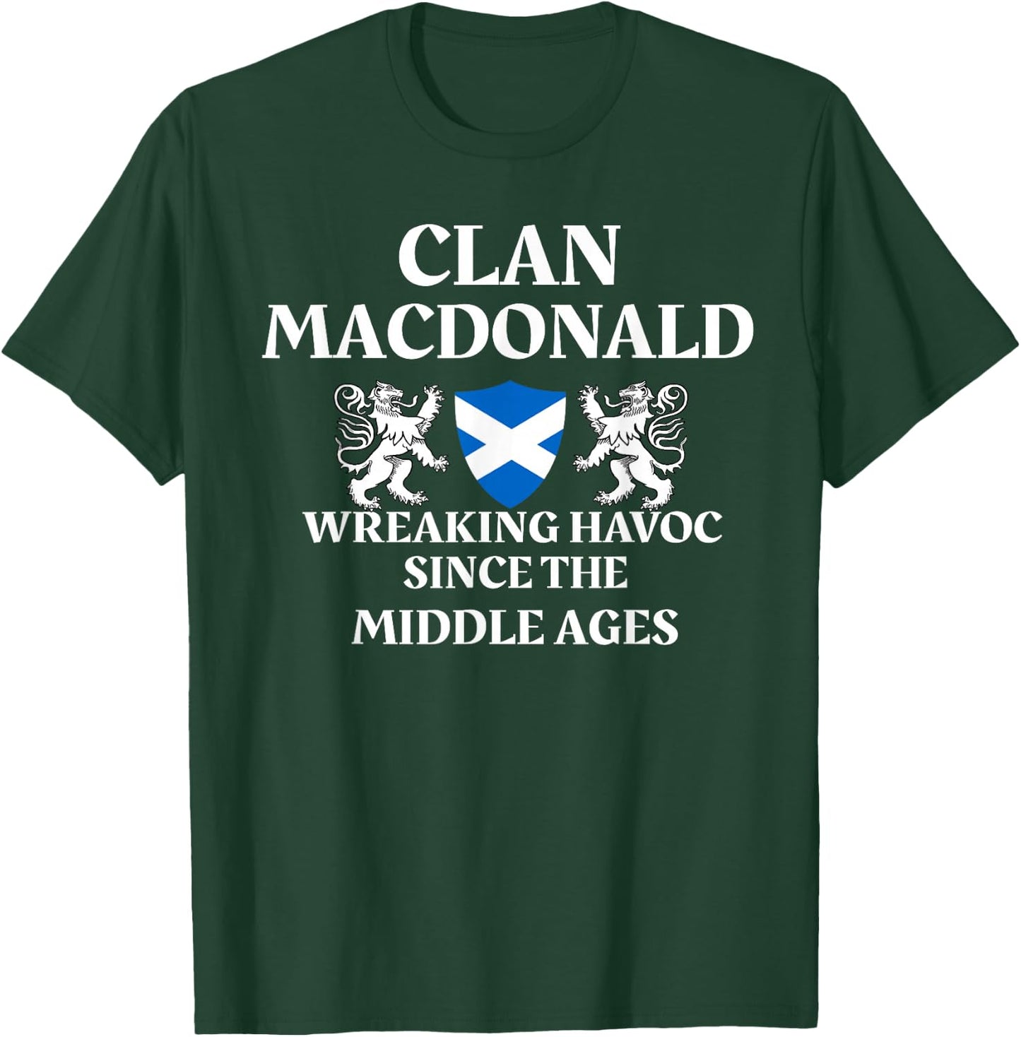 MacDonald Scottish Family Clan Scotland Name T-Shirt - T-Shirt | Forest