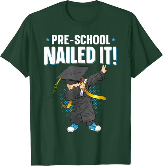 Dabbing Graduation Boy PreSchool Nailed It Class Of 2025 T-Shirt - T-Shirt | Forest