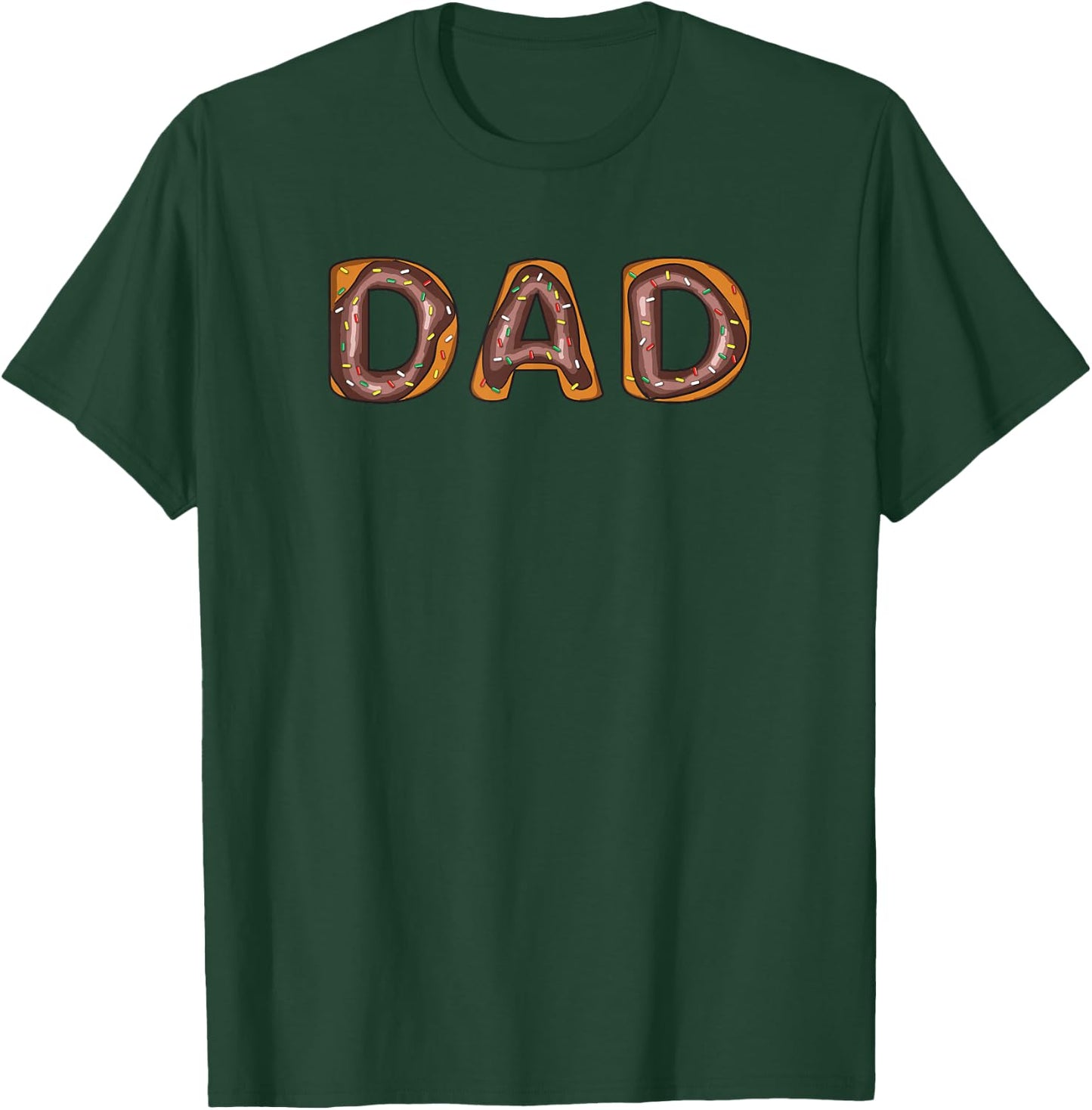 Funny Donut Dad Donut Lover Father's Day Gift Dad T-Shirt - T-Shirt | Forest