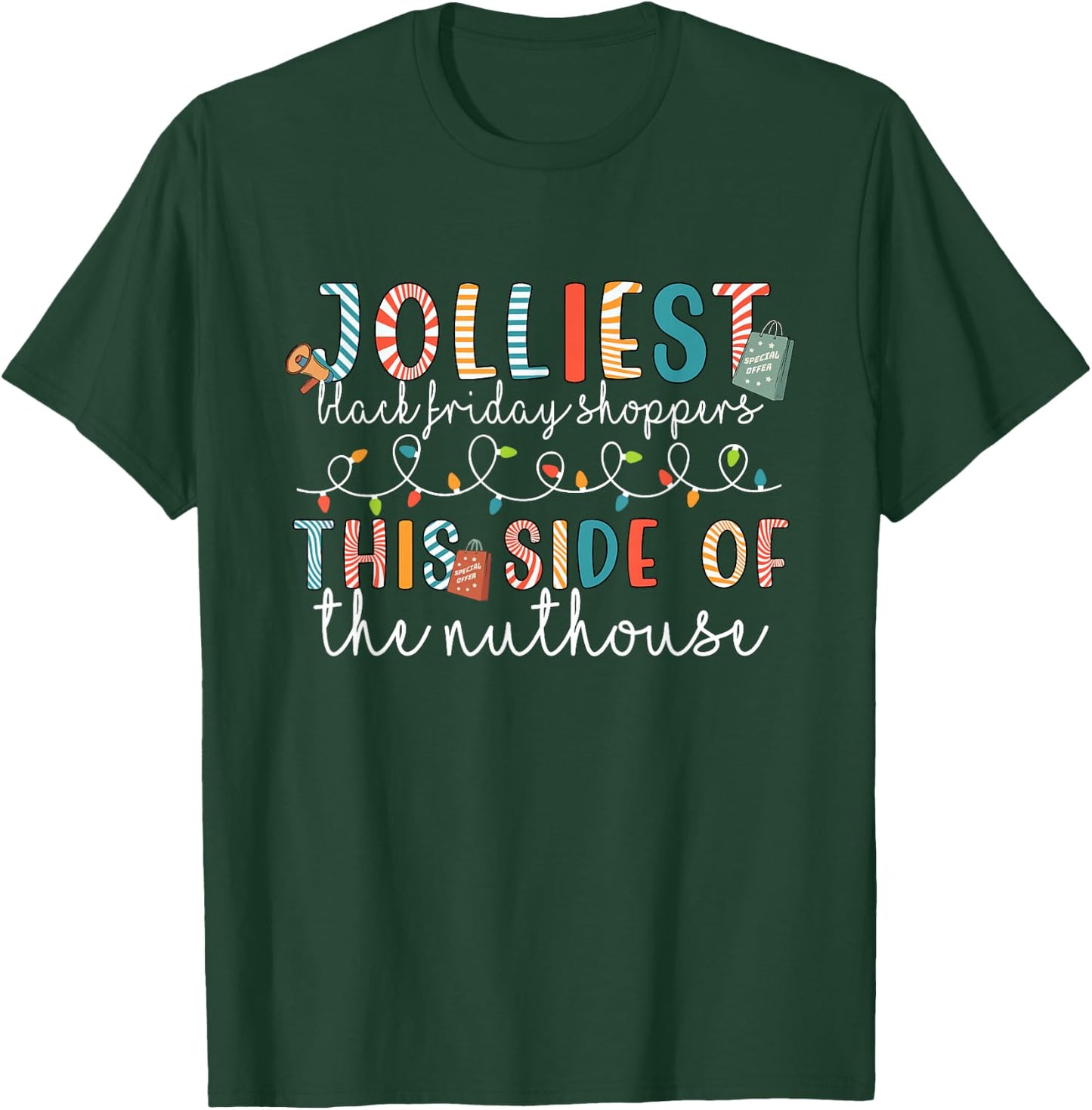 Funny Jolly Shopping Christmas Shopping Lover Xmas T-Shirt - T-Shirt | Forest