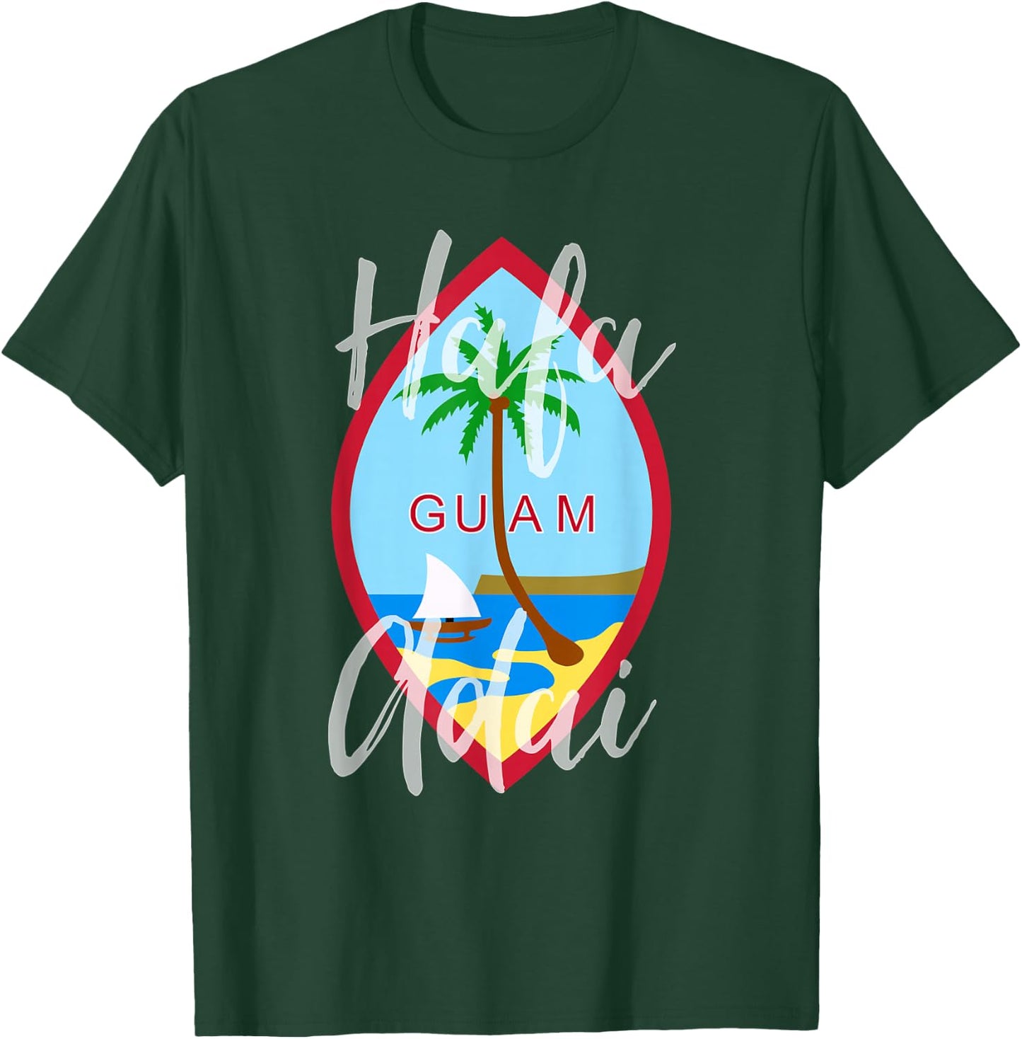 Hafa Adai Guam T-Shirt - T-Shirt | Forest