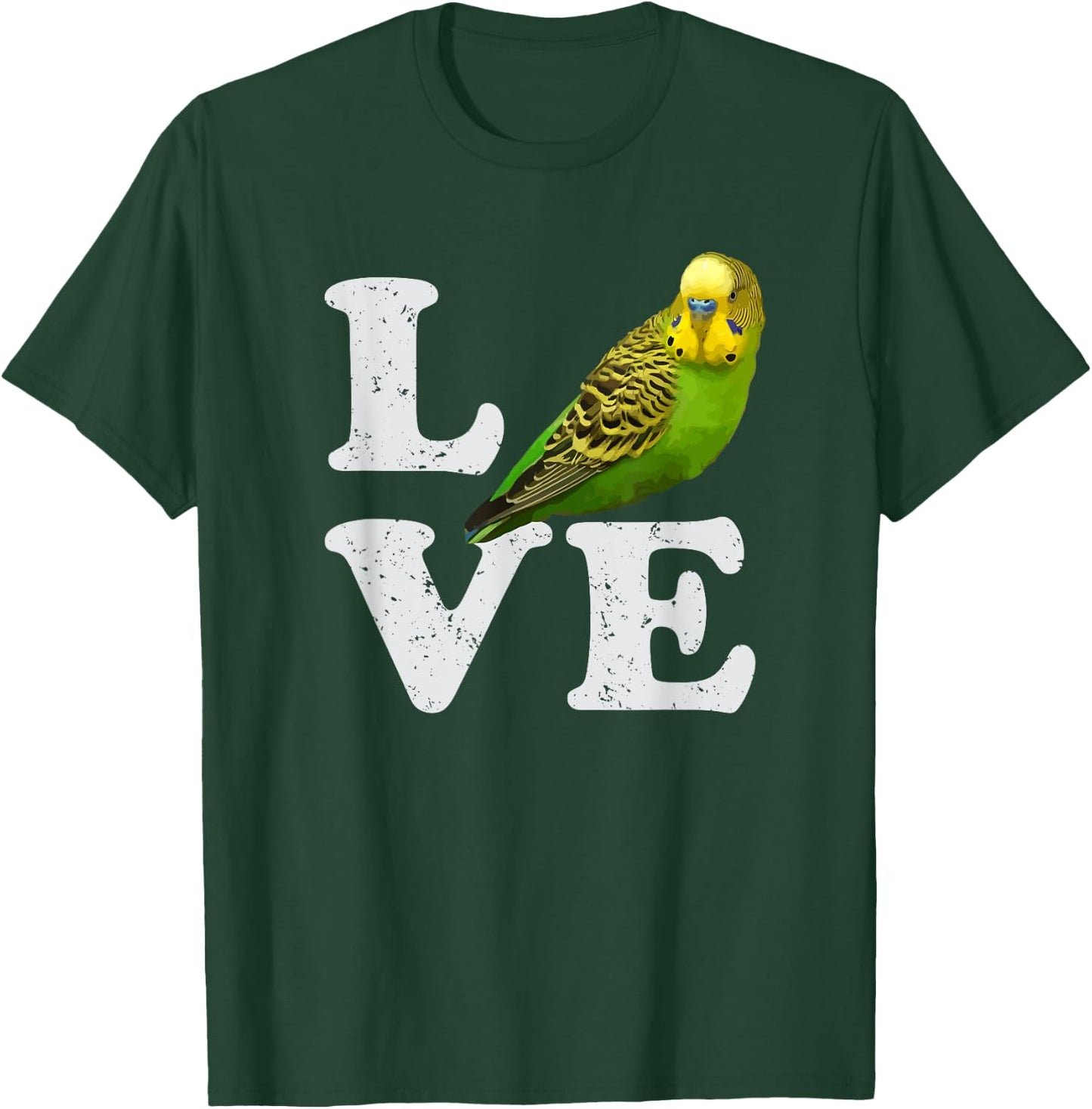 I Love My Budgie | Parakeet Budgerigar T-Shirt - T-Shirt | Forest