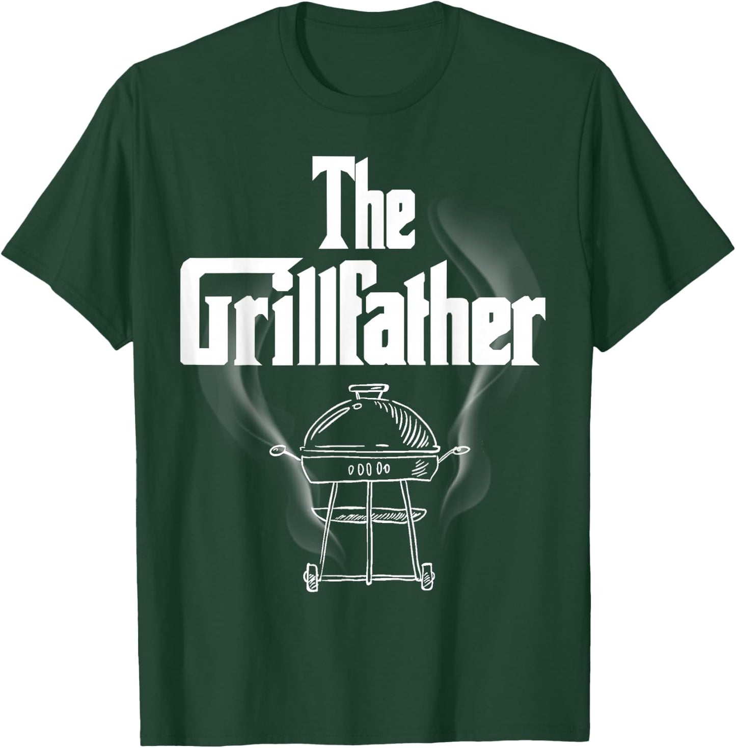 The Grillfather BBQ Grill Smoker Barbecue Grilling T-Shirt - T-Shirt | Forest