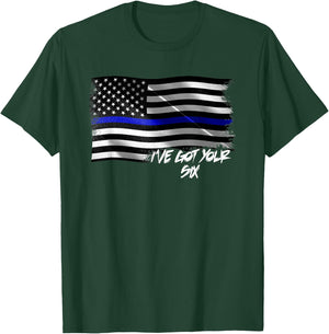 I've Got Your Six Thin Blue Line American Flag T Shirt T-Shirt - T-Shirt | Forest