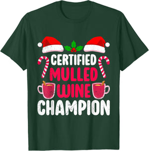 Mulled Wine CERTIFIED MULLED WINE CHAMPION Funny Mulled Wine T-Shirt - T-Shirt | Forest