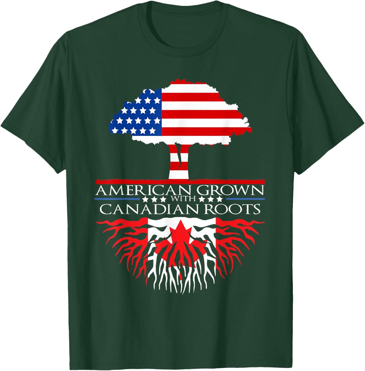 Canadian Roots American Grown Tree Flag USA Canada T-Shirt - T-Shirt | Forest