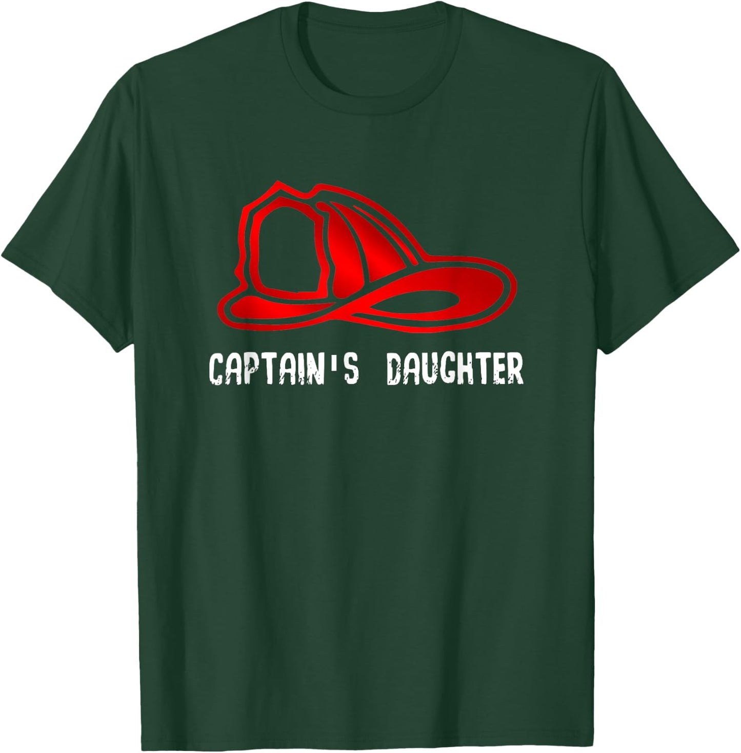 Captain's Daughter Firefighter Gift Shirt - Fire Company T-Shirt - T-Shirt | Forest