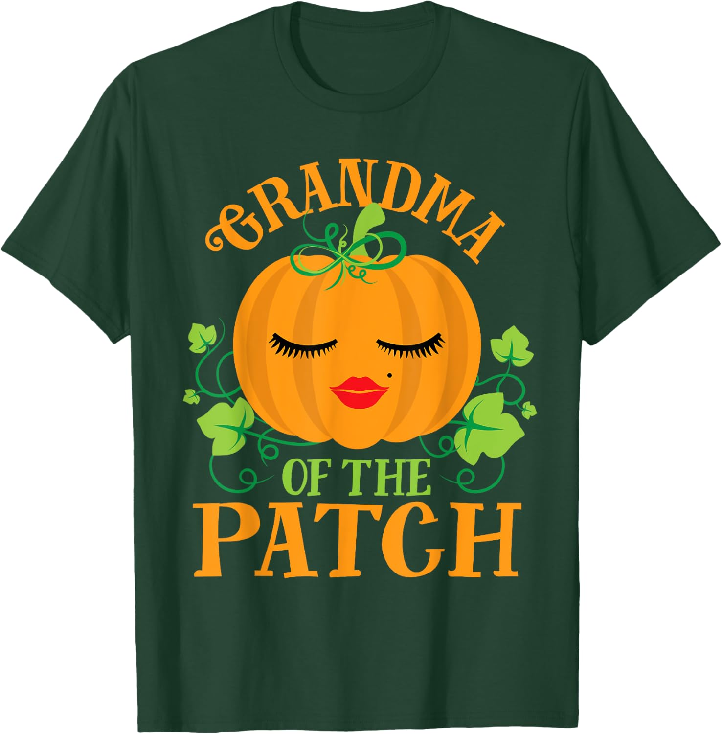 Grandma Pumpkin of the Patch Sassy Matching Family Halloween T-Shirt - T-Shirt | Forest