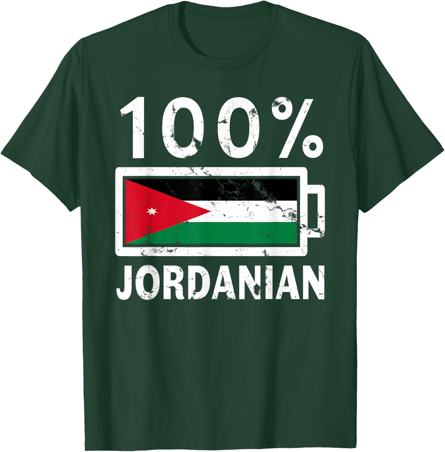 Jordan Flag | 100% Jordanian Battery Power T-Shirt - T-Shirt | Forest