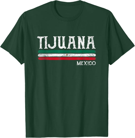 Tijuana Mexico T-Shirt - T-Shirt | Forest