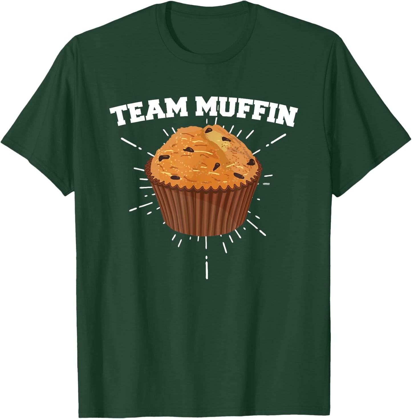 Team Muffin for Cupcake Lovers T-Shirt - T-Shirt | Forest