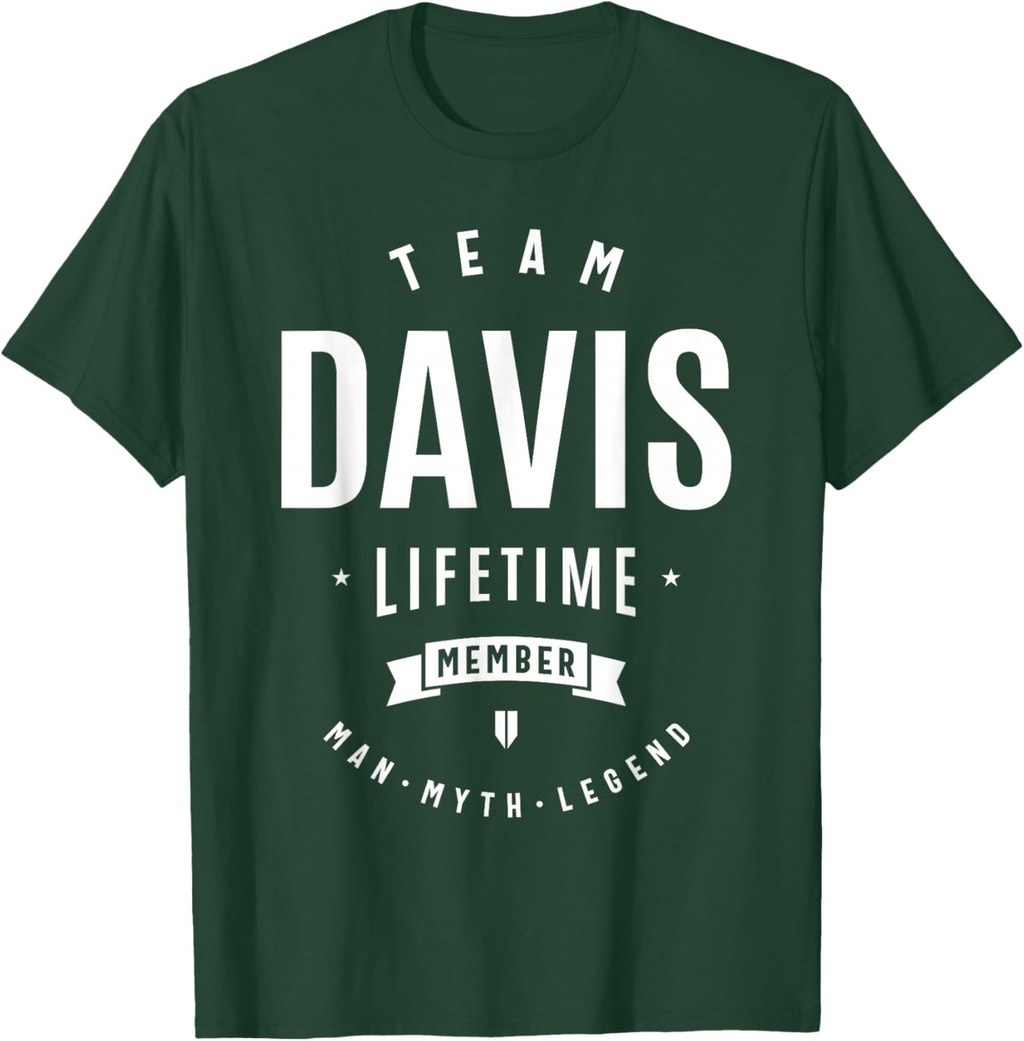 Team Davis Lifetime Member Funny Name Davis T-Shirt - T-Shirt | Forest