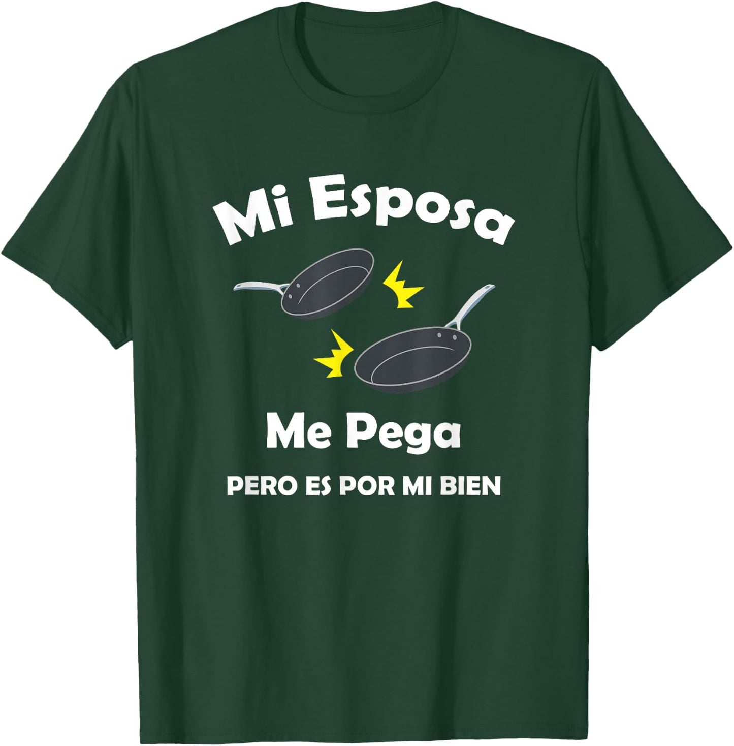Chistosa Camisa Mi Esposa Me Pega Pero Es Por Mi Bien T-Shirt - T-Shirt | Forest