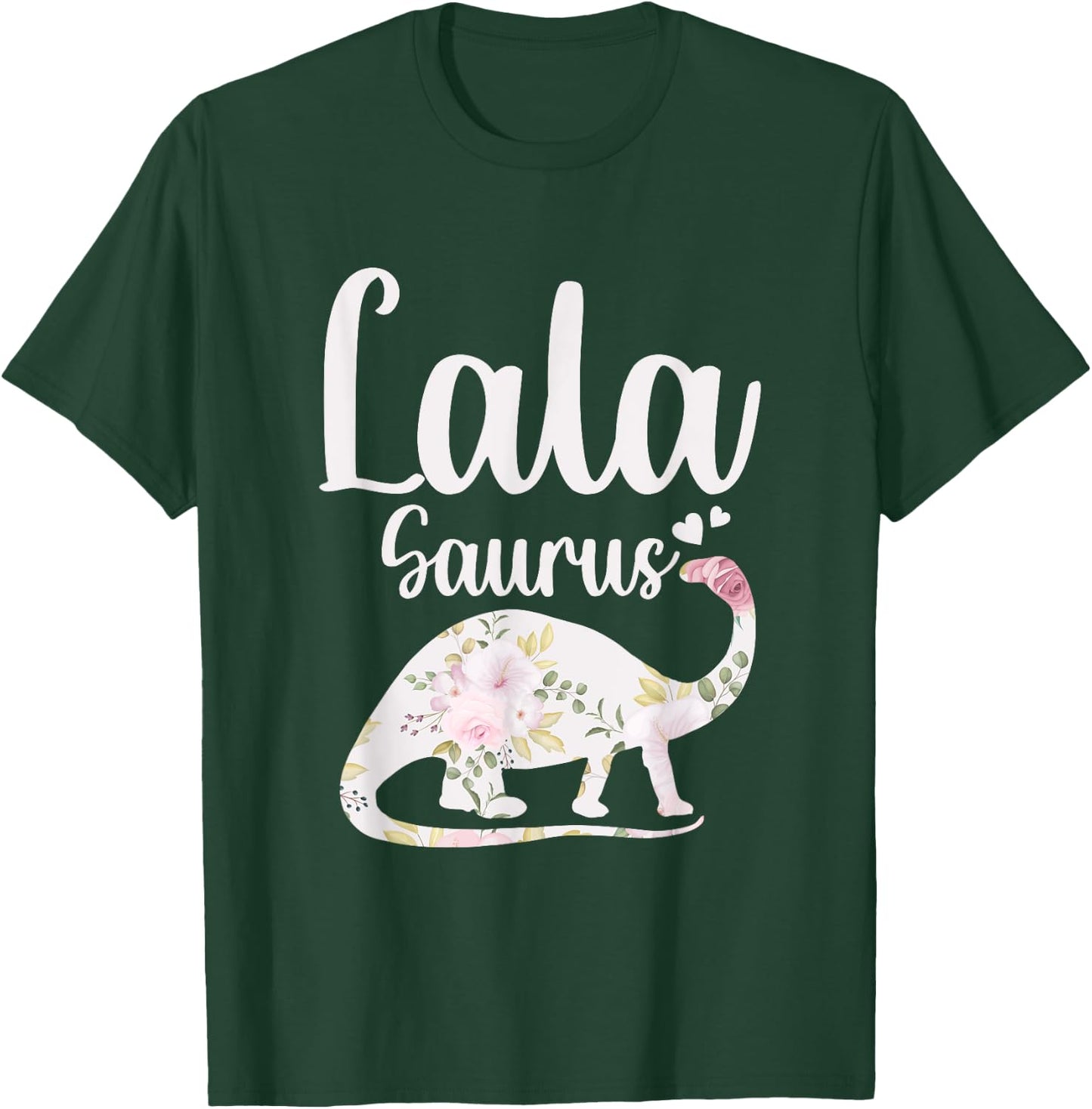 Lala Saurus Grandma Mother's Day Thanksgiving Christmas T-Shirt - T-Shirt | Forest
