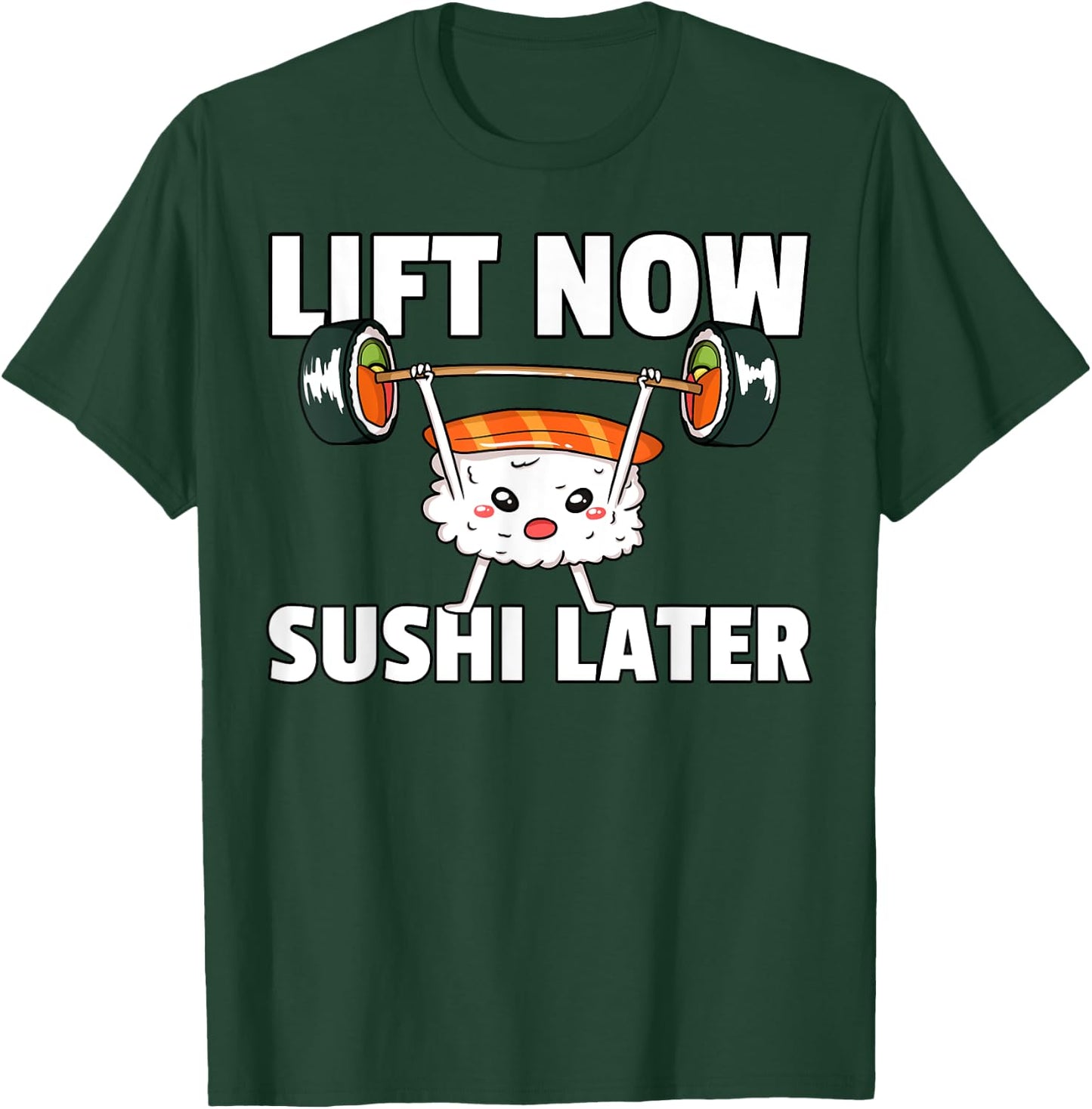 Sushi Weight Lifting Fitness Workout Training Gym T-Shirt - T-Shirt | Forest