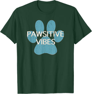 Pawsitive Vibes Blue Dog Cat Paw Print Motivational Shirt Women Kids T-Shirt - T-Shirt | Forest