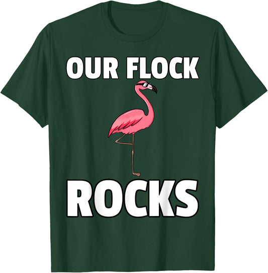 Our Flock Rocks Gift Pink Flamingo Women Men T-Shirt - T-Shirt | Forest