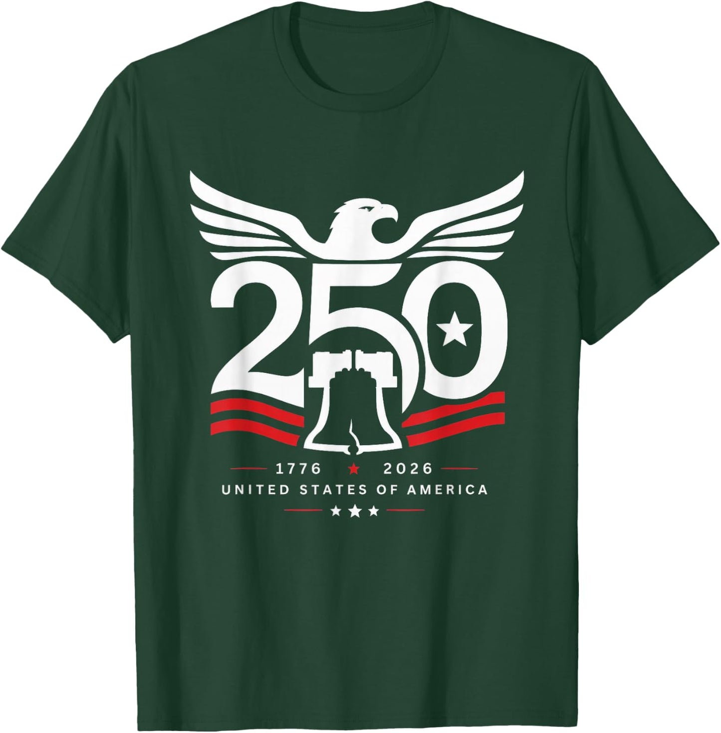 Patriotic 250 Years USA 250th Anniversary USA 4th of July T-Shirt - T-Shirt | Forest