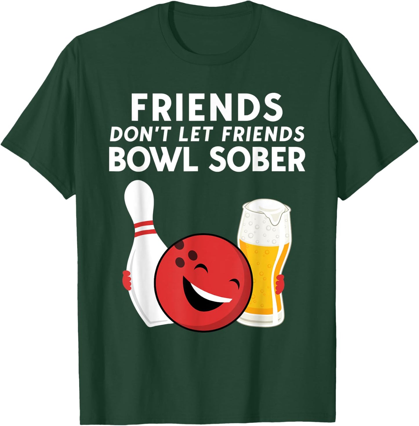 Funny Beer And Bowling For Guys Dad Or Men T-Shirt - T-Shirt | Forest