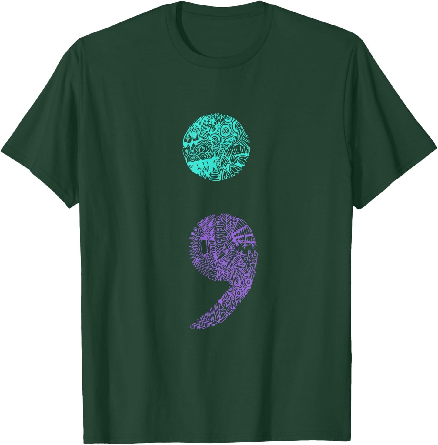 Semicolon Gift Suicide Prevention Awareness T-Shirt - T-Shirt | Forest