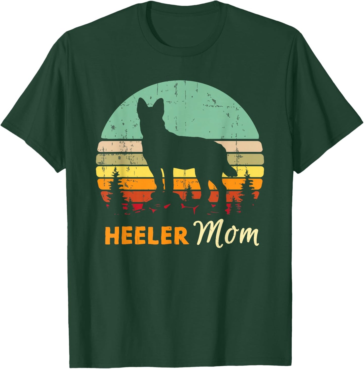 Heeler Mom Shirt | Mama, Mother, Pet Cattle Dog Owner Gift T-Shirt - T-Shirt | Forest