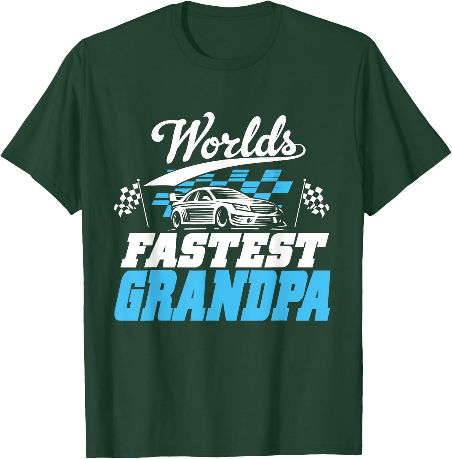 World's Fastest Grandpa Race Car Checkered Flag T-Shirt - T-Shirt | Forest