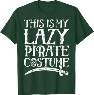 This Is My Lazy Pirate Costume T shirt Funny Halloween T-Shirt - T-Shirt | Forest