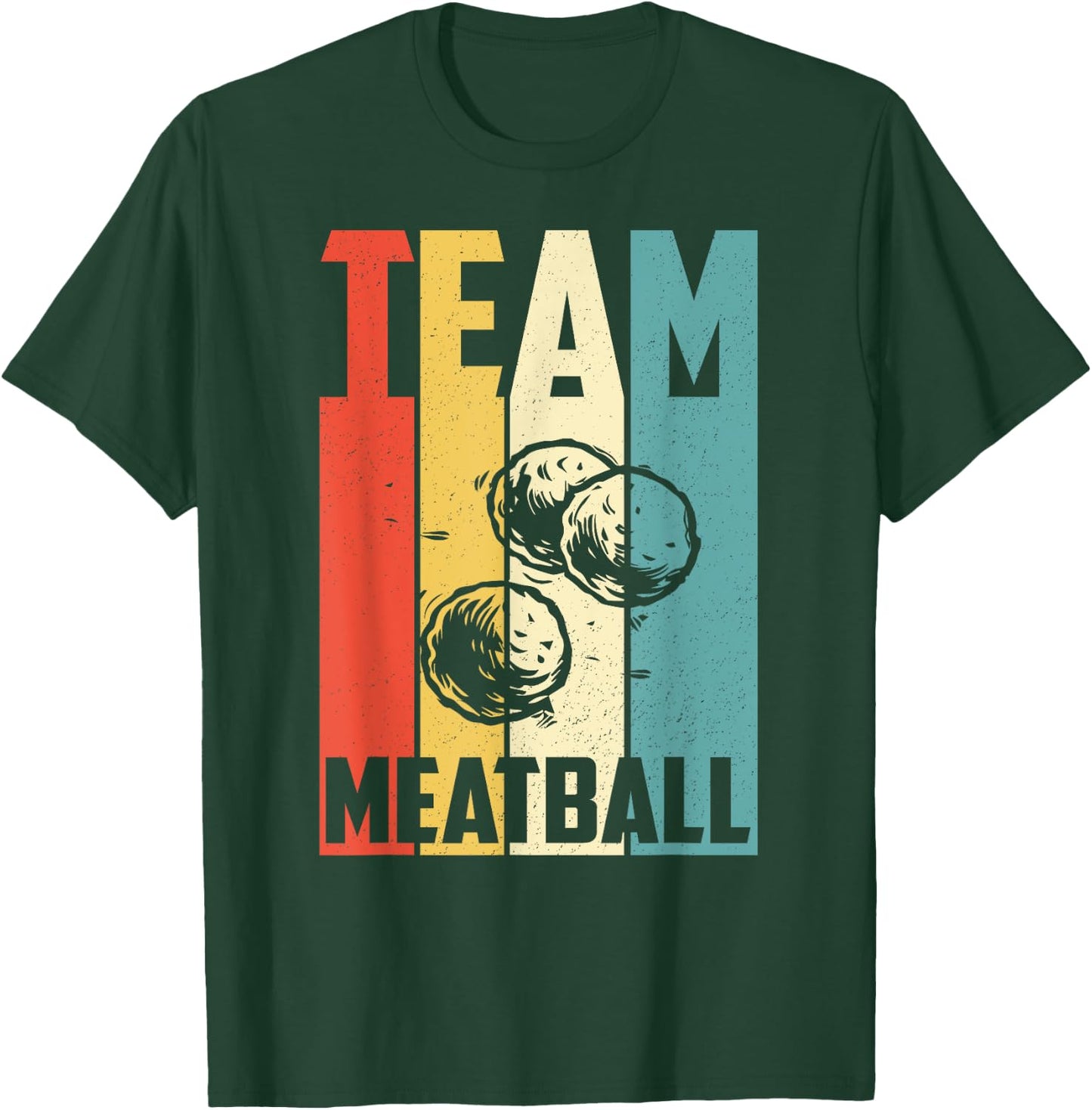Vintage Team Meatball Funny Retro Meatballs T-Shirt - T-Shirt | Forest