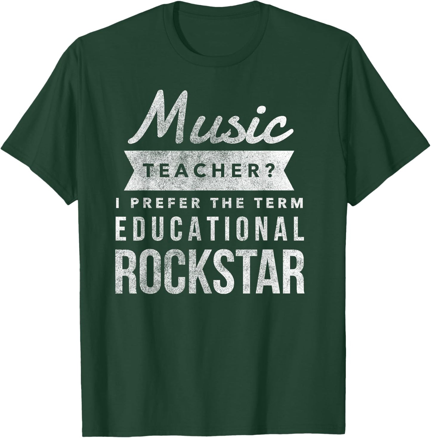 Funny Music Teacher Appreciation Gifts T-Shirt - T-Shirt | Forest