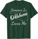Someone in Oklahoma Loves Me State Silhouette T-Shirt - T-Shirt | Forest