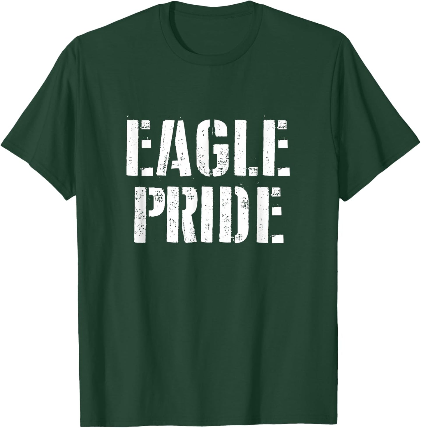 Eagle Pride Sports Fan School Spirit T-Shirt - T-Shirt | Forest