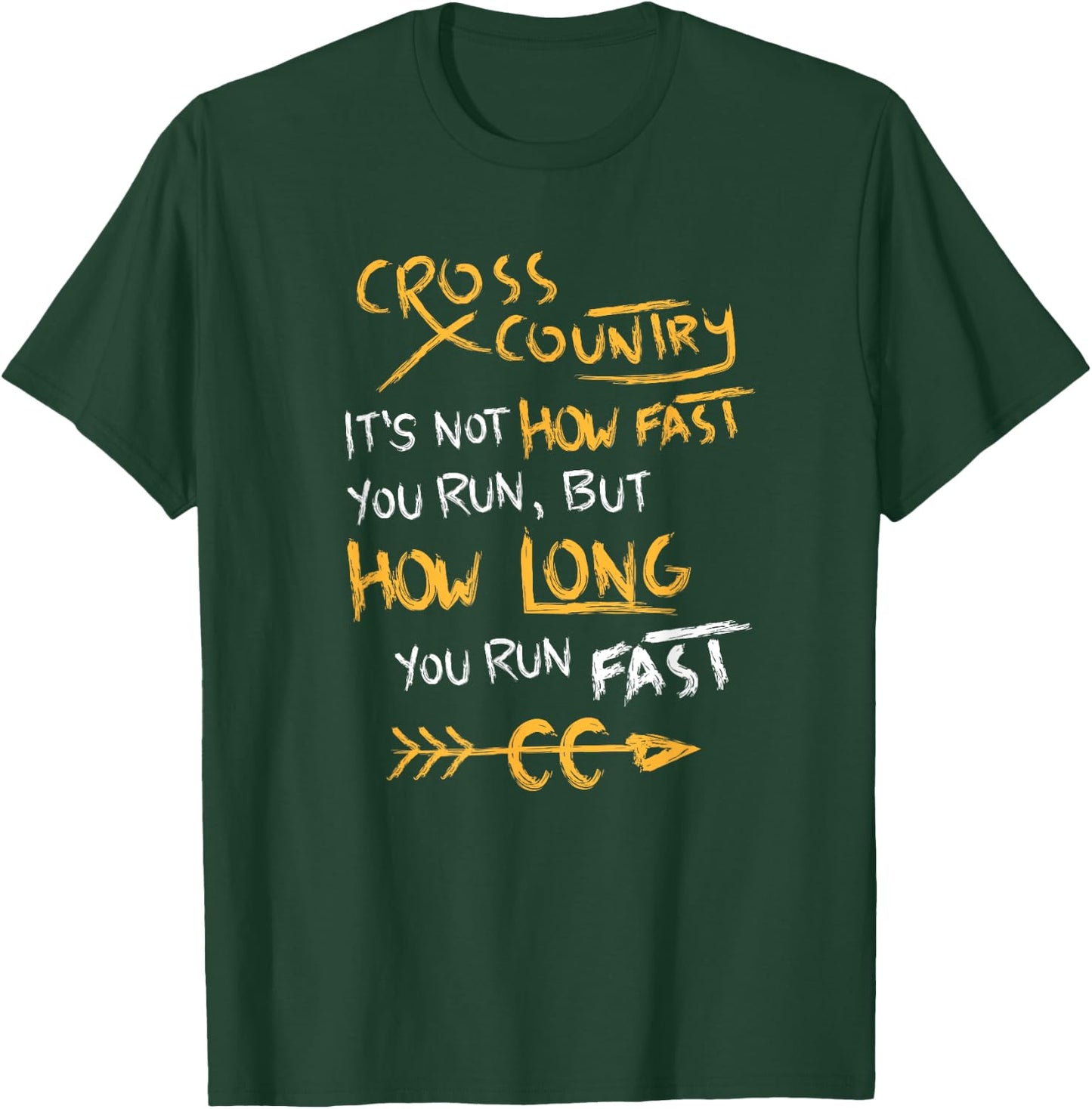 Funny Cross Country Quote Shirt CC Runner Gift T-Shirt - T-Shirt | Forest