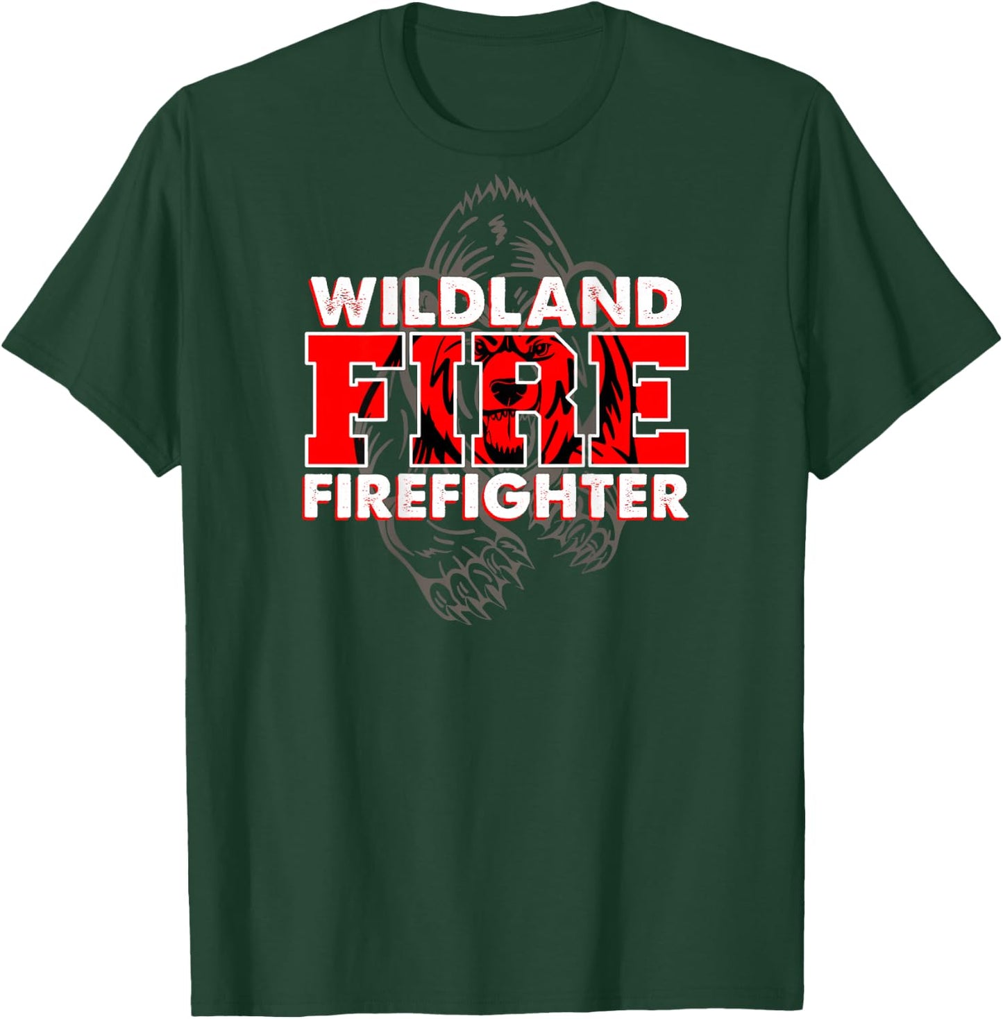 Wildland Fire Rescue Department Firefighters Firemen Uniform T-Shirt - T-Shirt | Forest