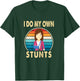 I Do My Own Stunts Broken Arm Injury Get Well Soon Gift T-Shirt - T-Shirt | Forest