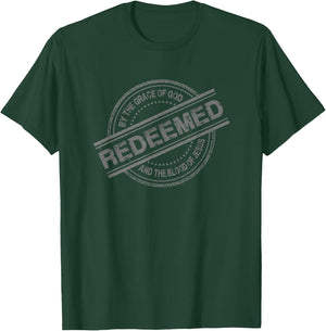 Christian REDEEMED By The Grace of God And Blood of Jesus T-Shirt - T-Shirt | Forest