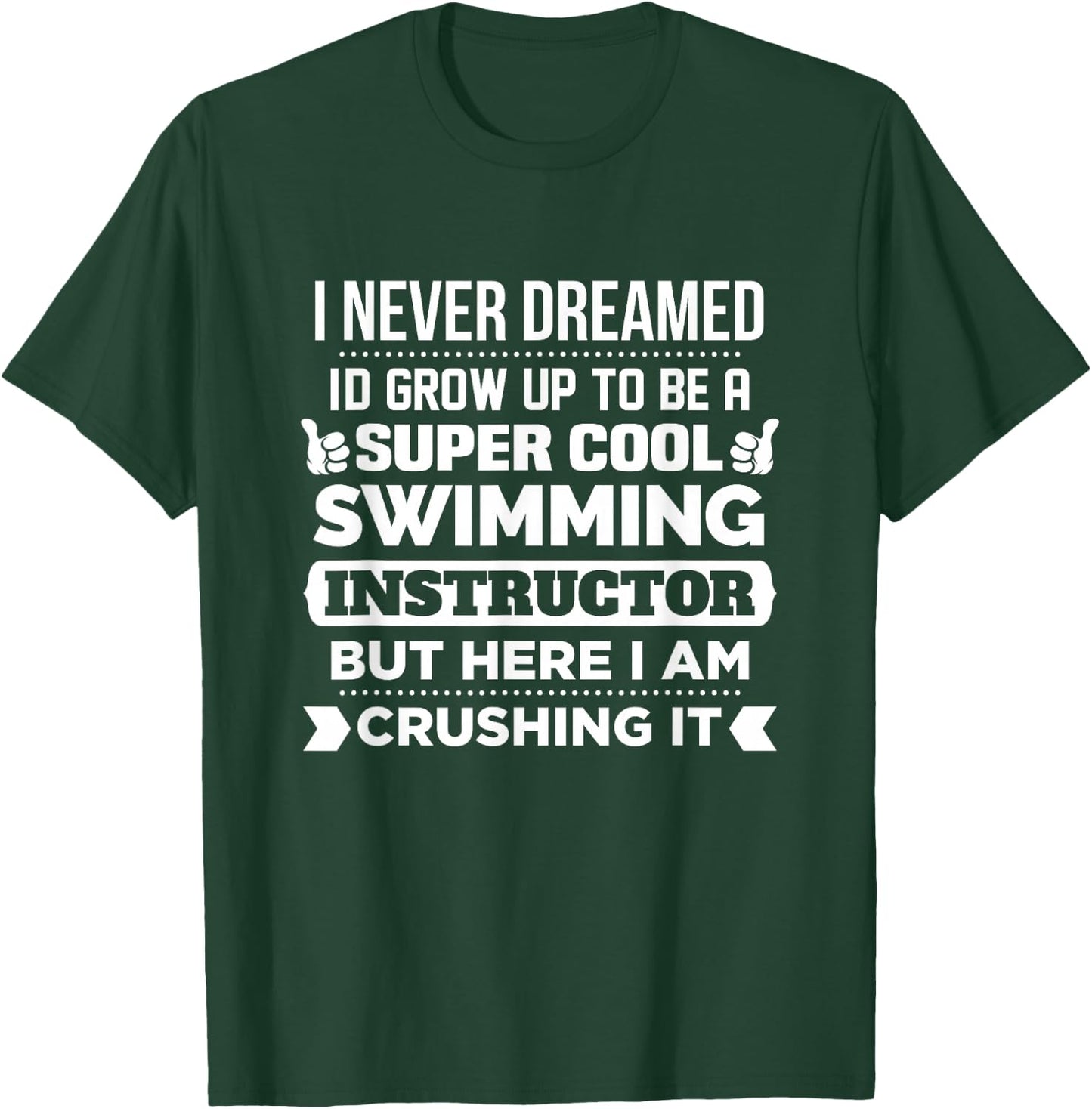 Swimming Instructor Gift Funny Swim Coach T-Shirt - T-Shirt | Forest
