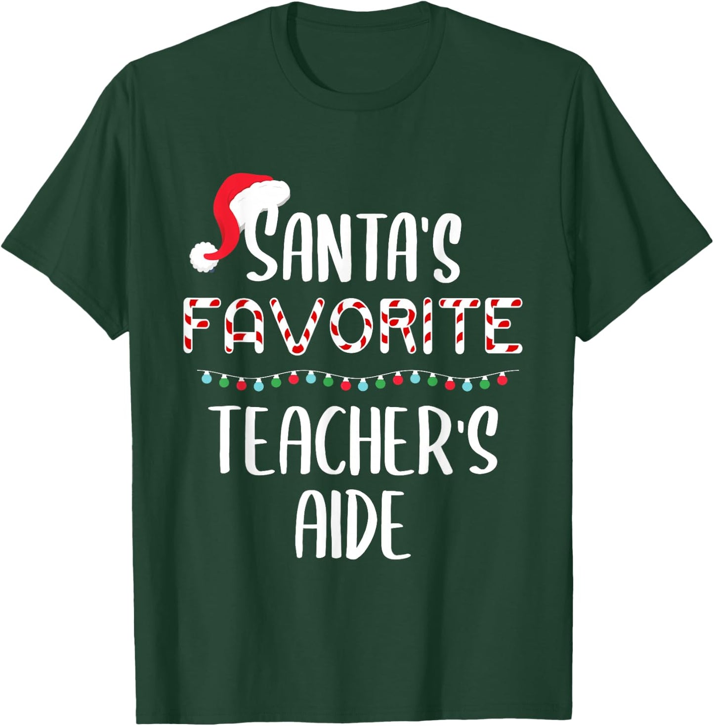 Santas Favorite Teacher's Aide Pajamas Christmas Xmas T-Shirt - T-Shirt | Forest