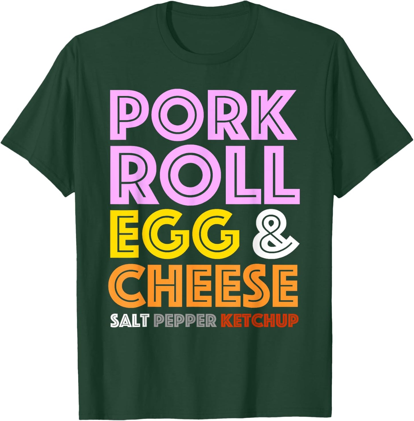 Pork Roll - New Jersey Pork Roll Egg and Cheese T-Shirt - T-Shirt | Forest