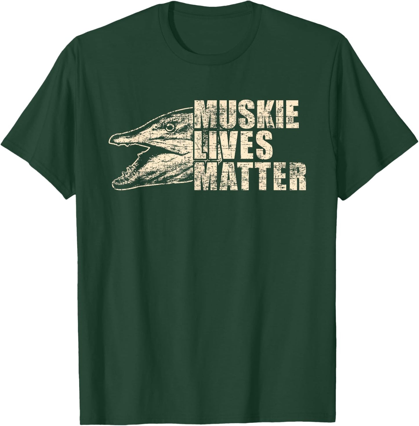 MUSKIE LIVES MATTER | Funny Muskie Fish Lovers Gift Shirt T-Shirt - T-Shirt | Forest